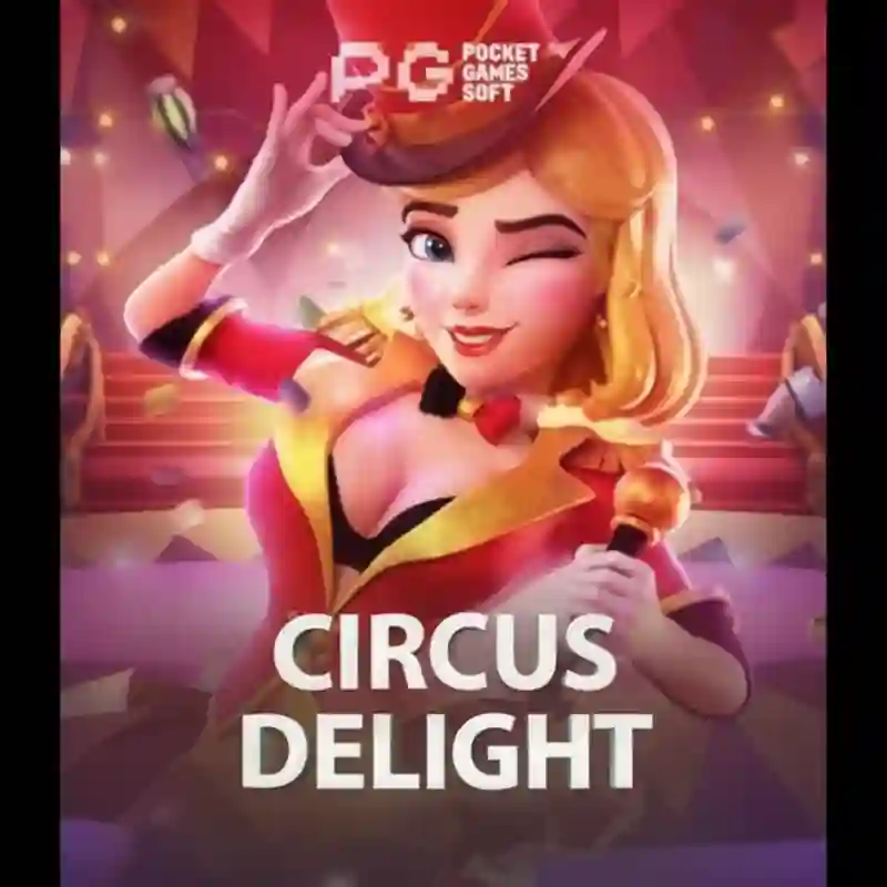 Circus Delight